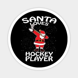 Santa Loves Hockey Player Christmas Magnet